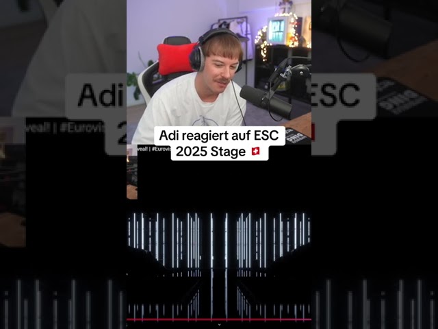 Adi reagiert auf ESC 2025 Stage Teil 1