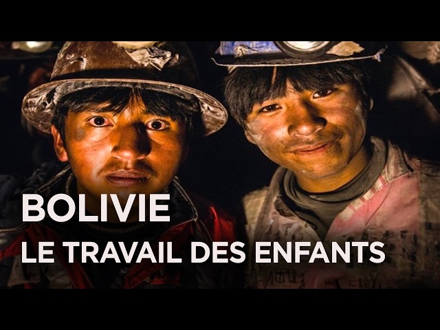 Bolivia: Children at work, a daily reality - World documentary