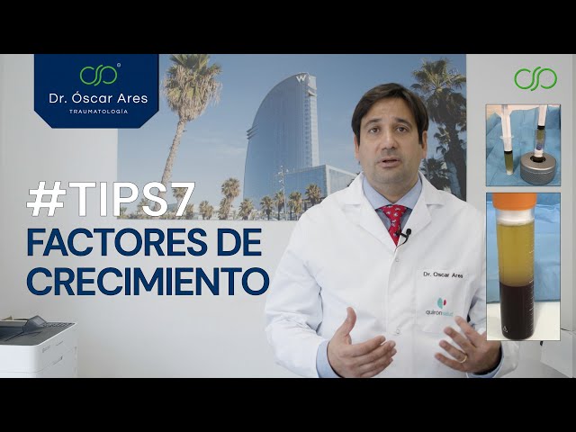 Factores de Crecimiento - Plasma Rico en Plaquetas - Dr. Oscar Ares