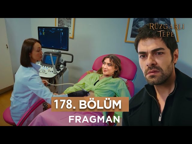 Rüzgarlı Tepe Episode 178 Trailer l Zeynep Gets Pregnant