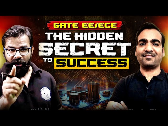 GATE EE / ECE Preparation: The Hidden Secrets to Success