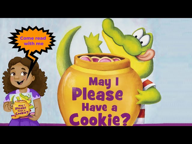 May I Please Have A Cookie? By Jennifer E. Morris - Kids Book Read Aloud