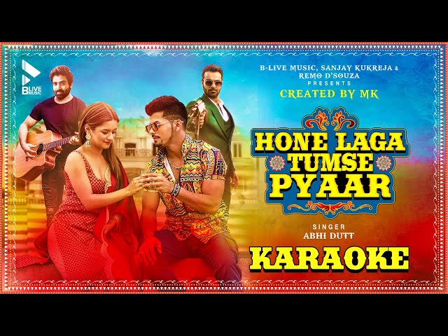 Hone Laga Tumse Pyaar Karaoke | Abhi Dutt ft. Siddharth N, Avneet K, Ashmit Patel | Vikram M | MK