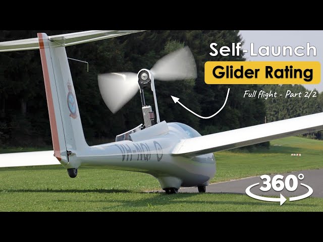 2/2 Full flight - Self launch glider rating (Eigenstartberechtigung) - 360º