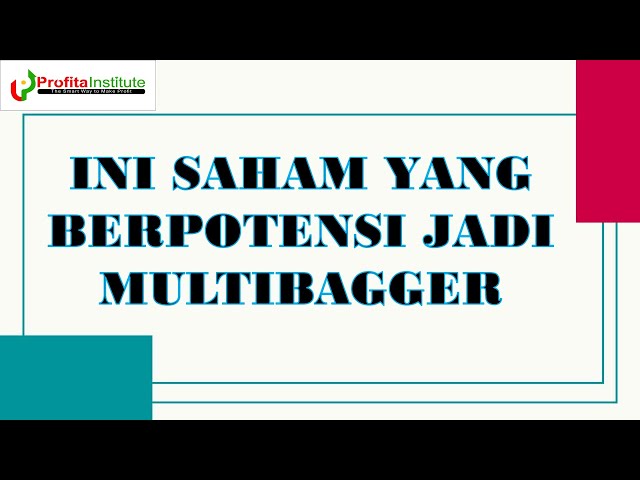 LIVE NGOBROLIN CALON SAHAM MULTIBAGER