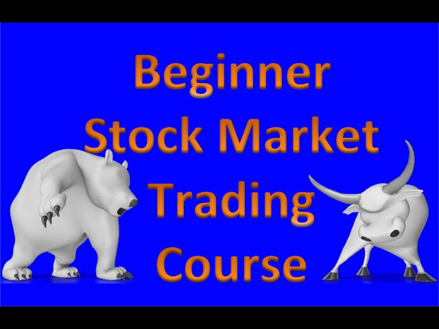 Stock Market Trading for Beginners Course