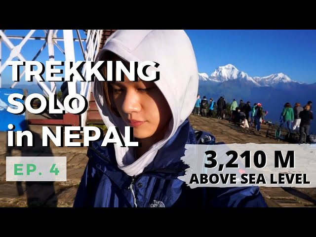 [EP.4] 3,210 M ABOVE SEA LEVEL - ANNAPURNA BASE CAMP TREK| NEPAL | SOLO TRAVEL