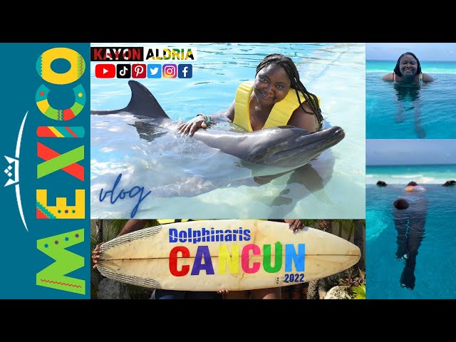 Swimming with DOLPHINS 🇲🇽 (Mexico Travel Vlog) | @kayonaldria