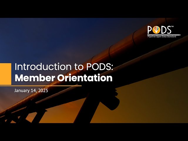 PODS Member Orientation & New Member Portal Review January 2025