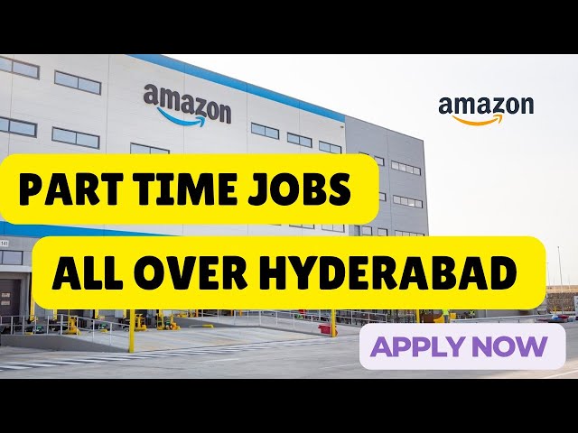 Part time jobs in Hyderabad|| All over Hyderabad locations || Free jobs in Hyderabad|| #amazon #jobs