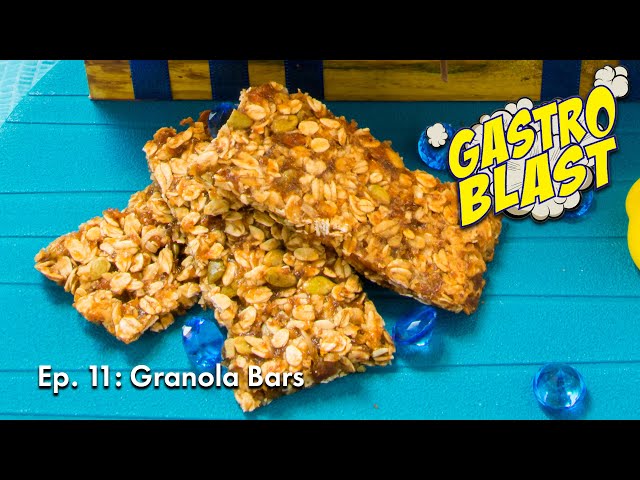 GASTRO BLAST |  EP 11 | Let’s Make Granola and Granola Bars