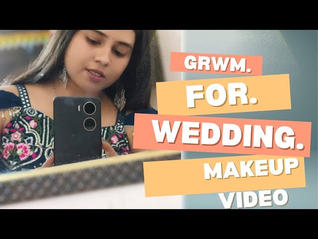 Get Ready With me 😉 for my friend's vikas wedding 💒 ll Wedding look ll Wedding simple Makeup look 💄