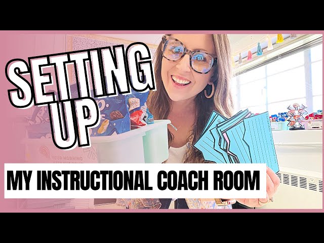 Setting Up My Instructional Coach Room