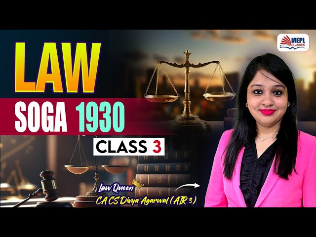 SOGA 1930 - Class 3 | For CA/CS/CMA Foundation/Inter By Divya Agarwal Mam | MEPL Classes