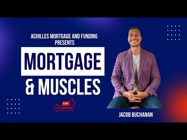 Mortgage and Muscles Episode 5 ft: Anthony Guadalupe!