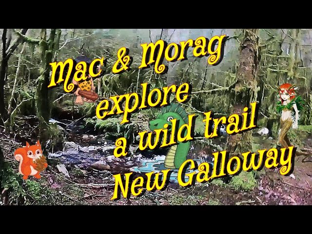 Mac & Morag explore wild trail New Galloway