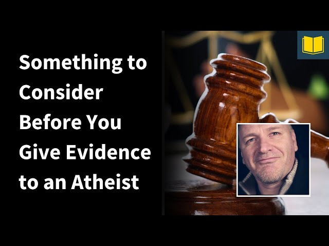 Sye Ten Bruggencate: Be Careful Before You Give Evidence to an Atheist