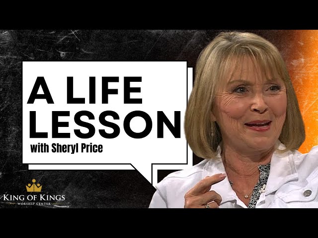 Sheryl Price: A Life Lesson