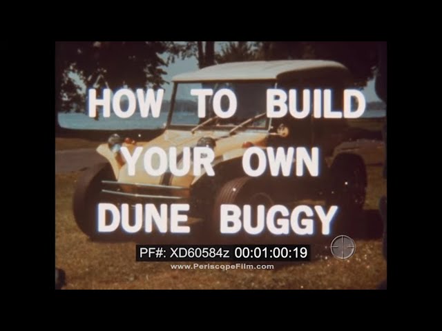 "HOW TO BUILD YOUR OWN DUNE BUGGY"  1970s DO-IT-YOURSELF VW BEETLE CONVERSION KIT FILM  XD60584z