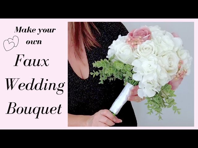 DIY Faux Bridal Wedding Bouquet #wedding #diy #tutorial