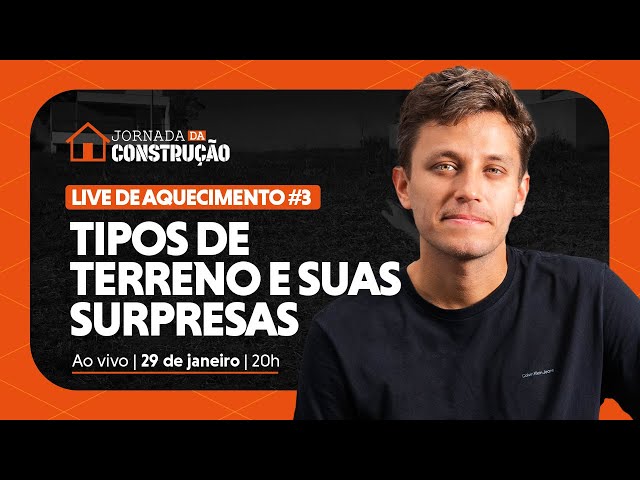 LIVE #3: Tipos de terreno e suas surpresas