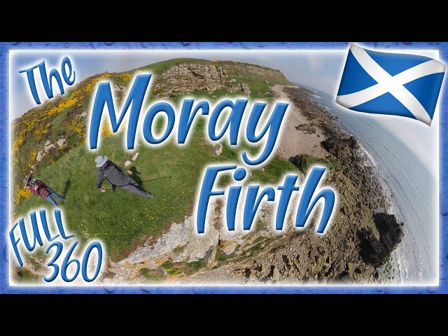 A View of the Moray Firth | Scotland 360