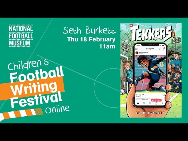 Children's Football Writing Festival | Tekkers - Seth Burkett