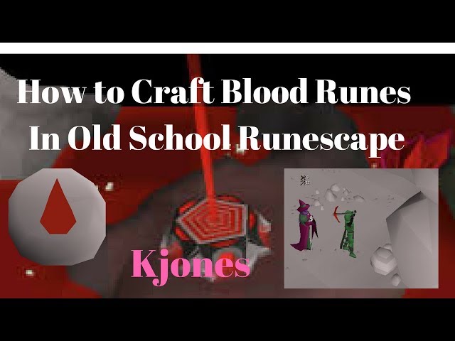 Old School Runescape Blood Runecrafting Guide