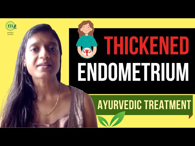 Thickened Endometrium | How to Treat Endometrial Hyperplasia Naturally