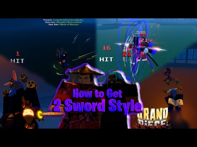 [Beginners Guide] How to get 2 Sword Style in Grand Piece Online.. Location & Requirements