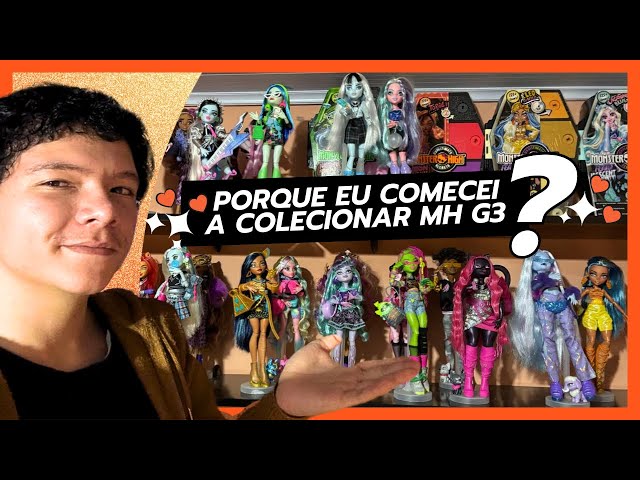 Porque eu comecei a colecionar Monster High? #monsterhigh #colection #dolls #monsterhighg3