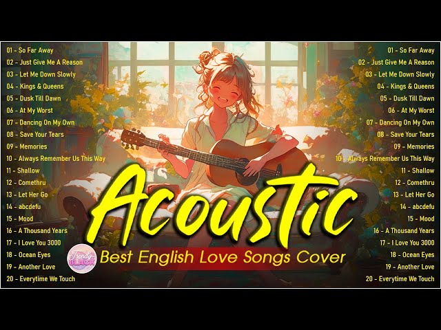 Beautiful Tiktok Acoustic Cover Love Songs 2025 Playlist ❤️ Best Of Acoustic Cover Of Popular Songs