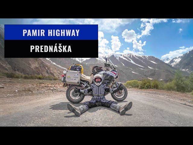 PREDNÁŠKA - Pamír (Martin "Macy" Šilha) - Motoroute sraz 2024