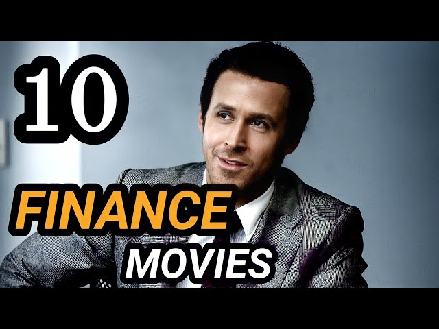 Top 10 Best FINANCE and BUSINESS Movies