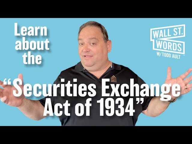 Wall Street Words word of the day = Securities Exchange Act of 1934