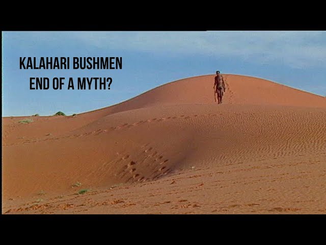 Kalahari Bushmen - End Of a Myth? | Trailer | Available Now