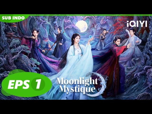 Bai Shuo bertemu dengan raja iblis | Moonlight Mystique【INDO SUB】EP1 | iQIYI Indonesia