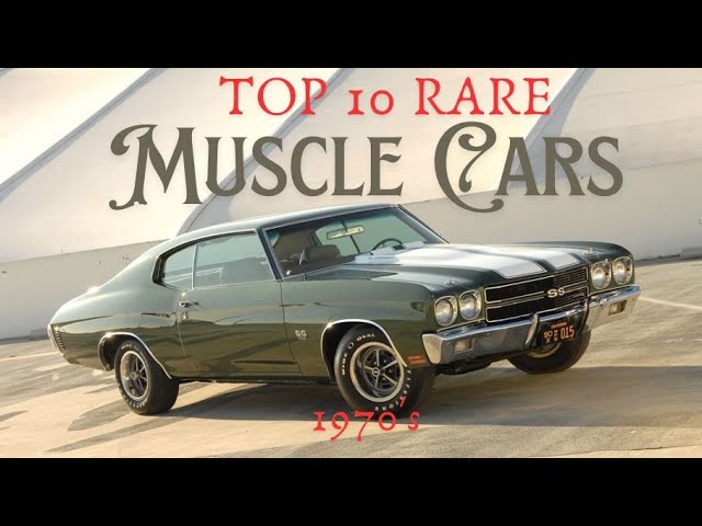 Top 10 Rarest Muscle Cars of the 1970s – Legends of Performance & Power! #americanmuscle #history