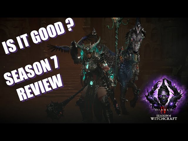 CASUAL-FRIENDLY FUN? - SEASON OF WITCHCRAFT | Diablo 4 Season 7 Review