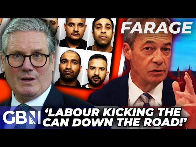 Nigel Farage SHREDS Labour's Grooming Gang Plans As 'USELESS' In Growing FURY Over Mass Rape Row