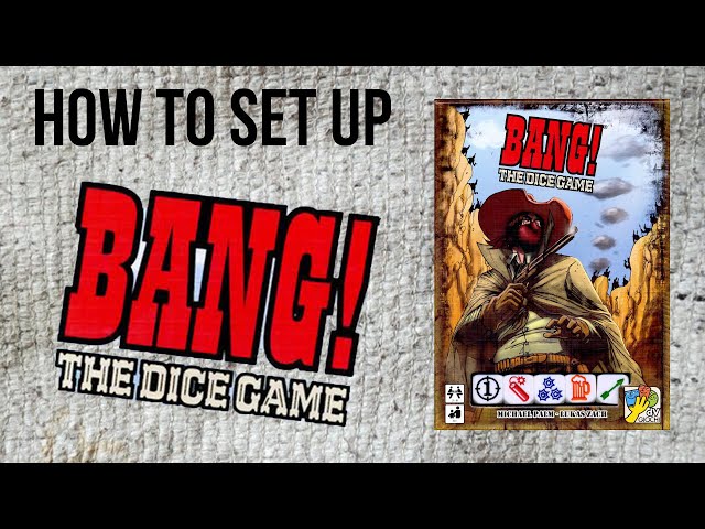 How to Set Up Bang! The Dice Game by DV Giochi (DV Games) | Game Trade Media | #tabletopgaming