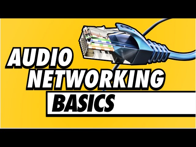 What Audio Engineers Should Know About IT & Networking