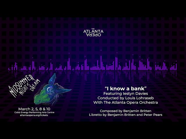 A Midsummer Night's Dream | Aria Excerpt: "I know a bank"