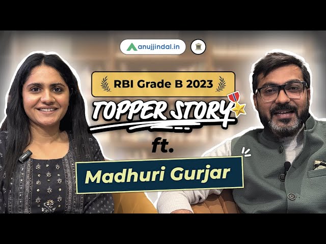 RBI Grade B Topper Interview | Preparation Strategy | RBI 2024 Notification | Anuj Jindal