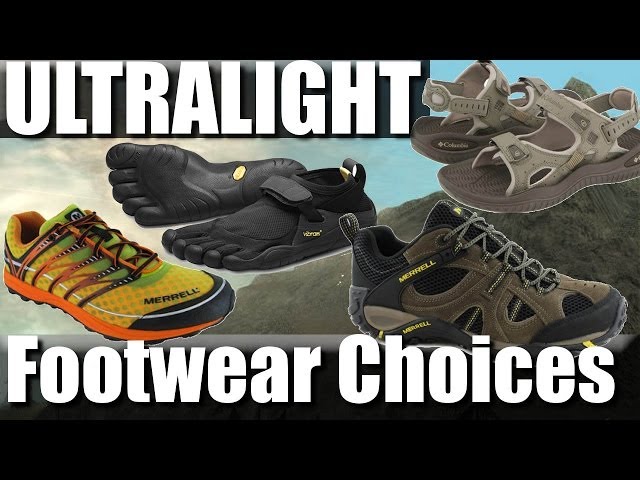 Ultralight backpacking footwear: trail-runners, sandals, vibram five fingers