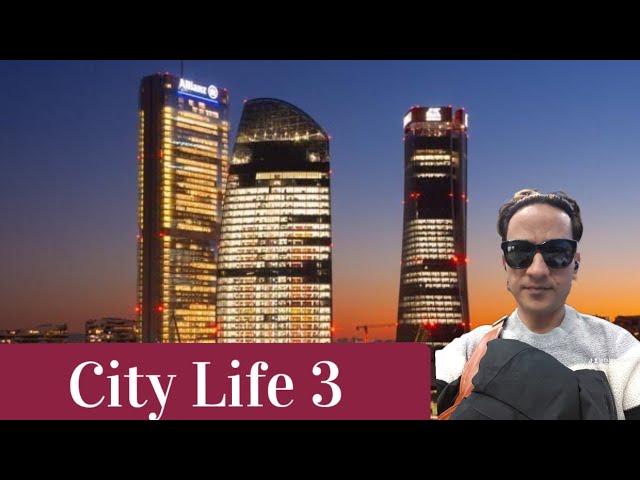 CITYLIFE P.3 ! CITY LIFE P.3 MILAN ITALY! CITY LIFE TOUR P.3!FAHAD SHAH TOUR!