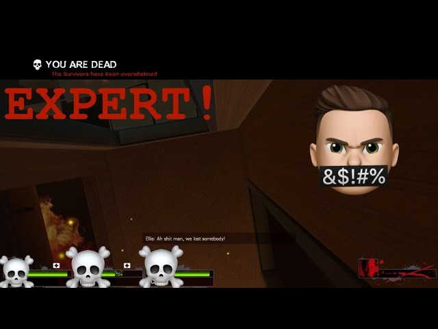 The “EXPERTS” are in Left 4 Dead 2! (LIVE)