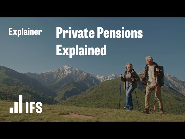 Private Pensions Explained