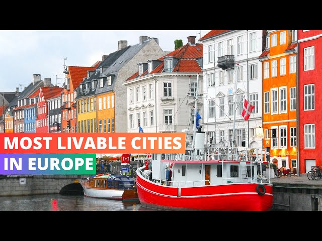 10 Most Livable Cities In Europe