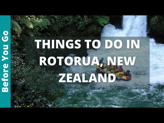 11 BEST Things to do in Rotorua, New Zealand | North Island Tourism & Travel Guide